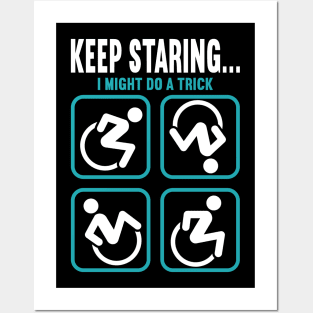 Wheelchair Disability Keep Staring Posters and Art